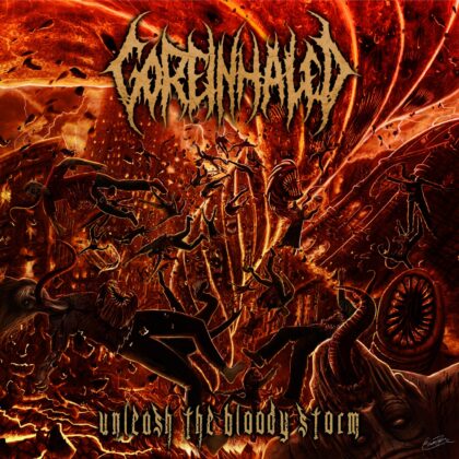 Goreinhaled - Unleash the Bloody Storm