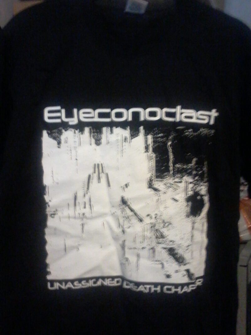Eyeconoclast - Tshirt ("Unassigned /.../")